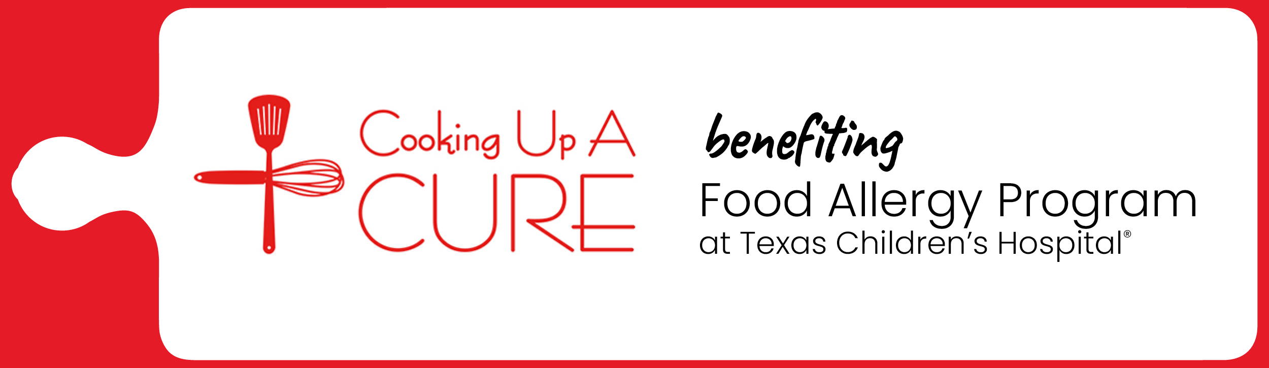 Cooking Up A CURE | Benefiting Texas Children's Hospital Food Allergy Program