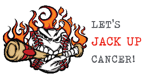 Together we will "jack up" cancer!